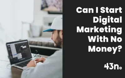 Can I Start Digital Marketing With No Money?